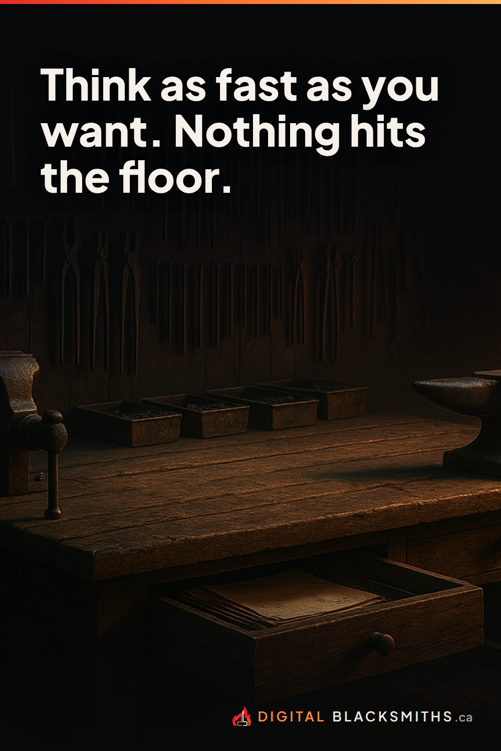 pin-right Lesson pin: think as fast as you want, nothing hits the floor