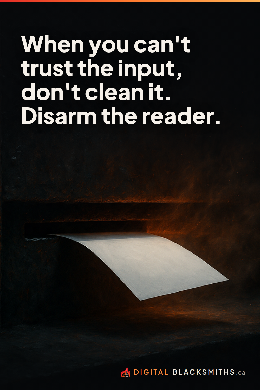 pin-right When you can't trust the input, don't clean it. Disarm the reader.